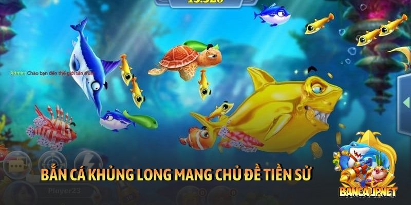 Bắn cá Khủng long mang chủ đề tiền sử