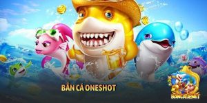Bắn cá Oneshot