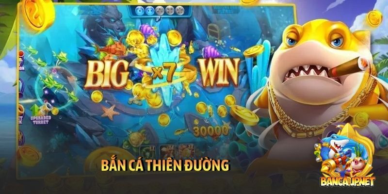 Bắn cá Thiên đường