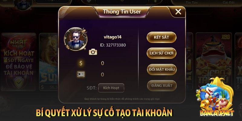 Bí quyết xử lý sự cố tạo tài khoản