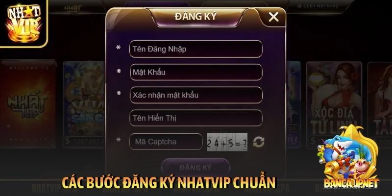 Các bước đăng ký Nhatvip chuẩn
