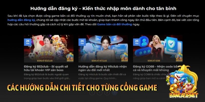 Các hướng dẫn chi tiết cho từng cổng game