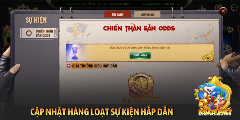 Cập nhật hàng loạt sự kiện hấp dẫn