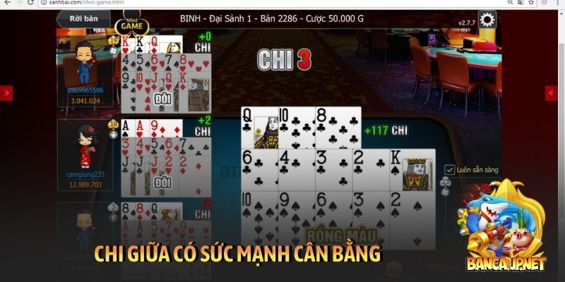 Thứ tự trong Binh Xập Xám - Chiến thuật trong xếp bài 5 Chi giữa có sức mạnh cân bằng