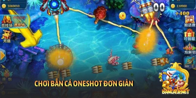 Chơi bắn cá Oneshot đơn giản
