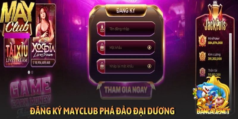 Đăng ký Mayclub phá đảo đại dương