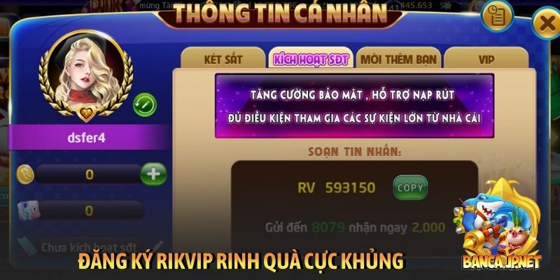 Đăng ký Rikvip - Thiên đường game đổi thưởng xanh chín nhất 4 Đăng ký Rikvip rinh quà cực khủng