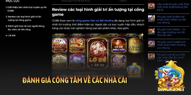 Đánh giá công tâm về các nhà cái