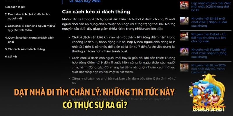 Dạt nhà đi tìm chân lý: Những tin tức này có thực sự ra gì?