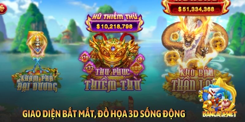 Giao diện bắt mắt, đồ họa 3D sống động