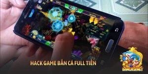Hack game bắn cá full tiền