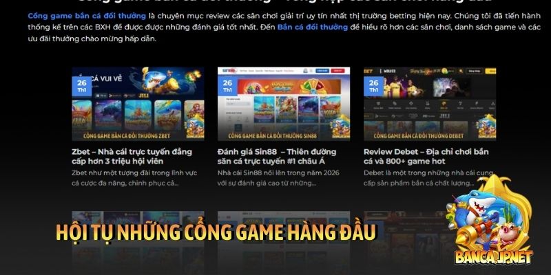 Hội tụ những cổng game hàng đầu