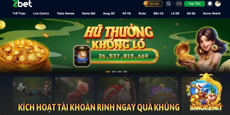 Kích hoạt tài khoản rinh ngay quà khủng