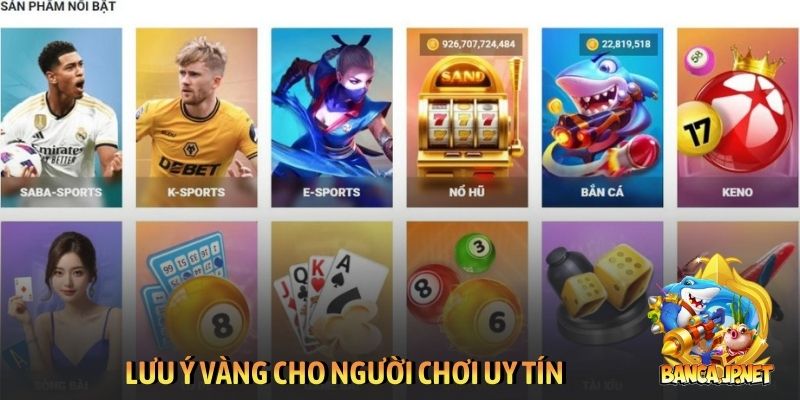 Lưu ý vàng cho người chơi uy tín