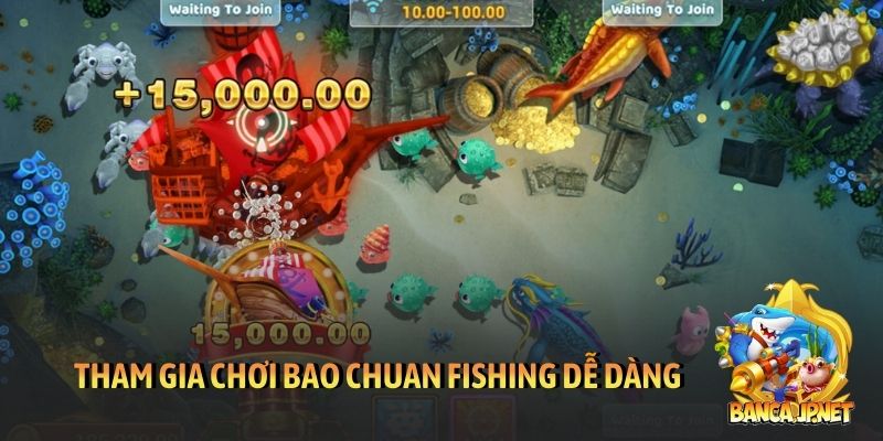 Bao Chuan Fishing - Game săn thưởng chủ đề hải tặc hay 6 Tham gia chơi Bao Chuan Fishing dễ dàng