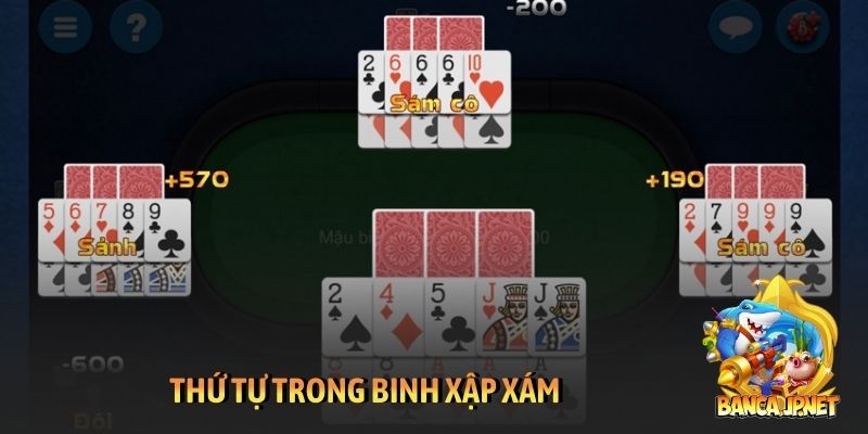 Thứ tự trong Binh Xập Xám