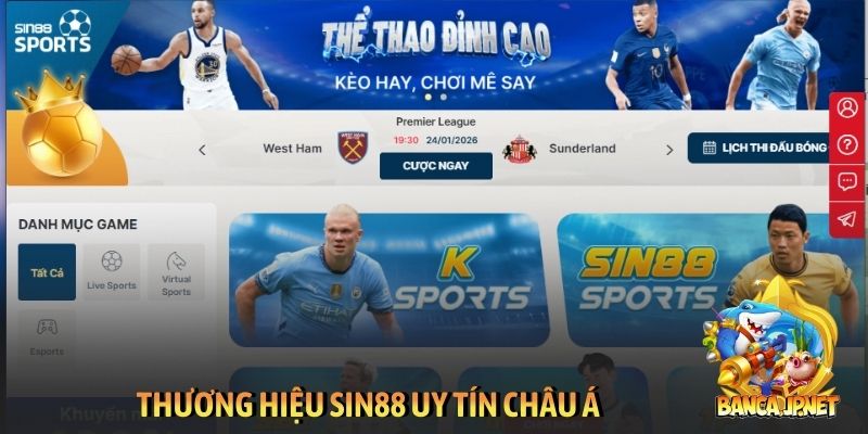 Thương hiệu Sin88 uy tín châu Á